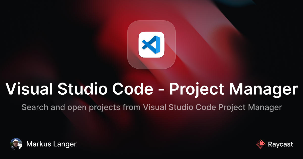 Raycast Store: Visual Studio Code - Project Manager