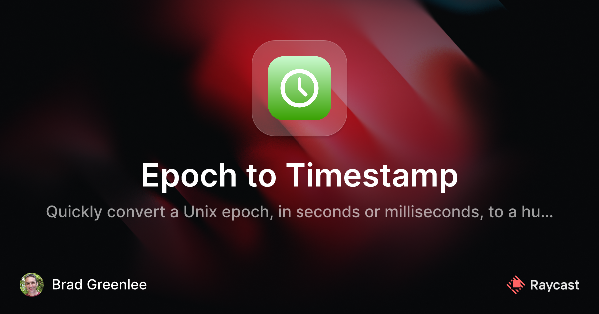 raycast-store-epoch-to-timestamp